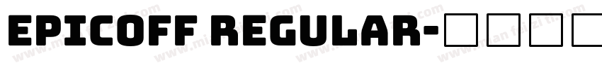 Epicoff Regular字体转换